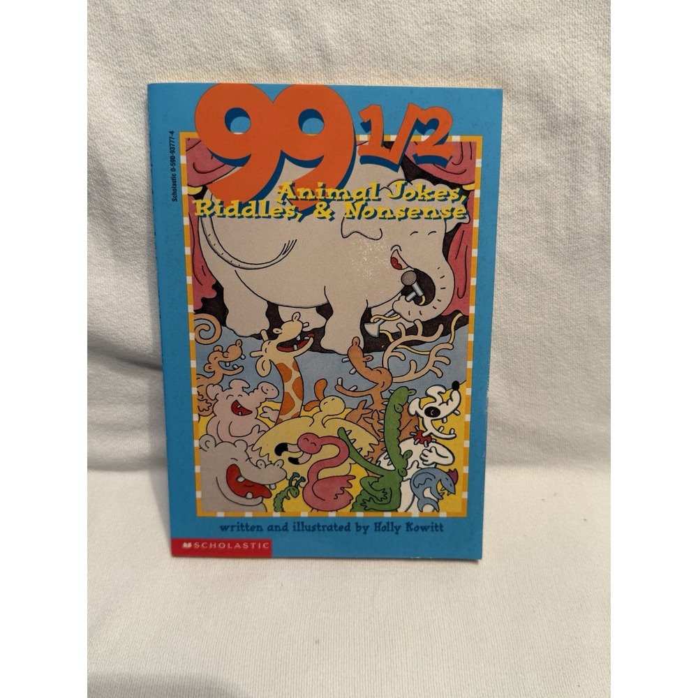 99 1/2 Animal Jokes Riddles & Nonsense Holly Kowitt Scholastic 1996 Paperback